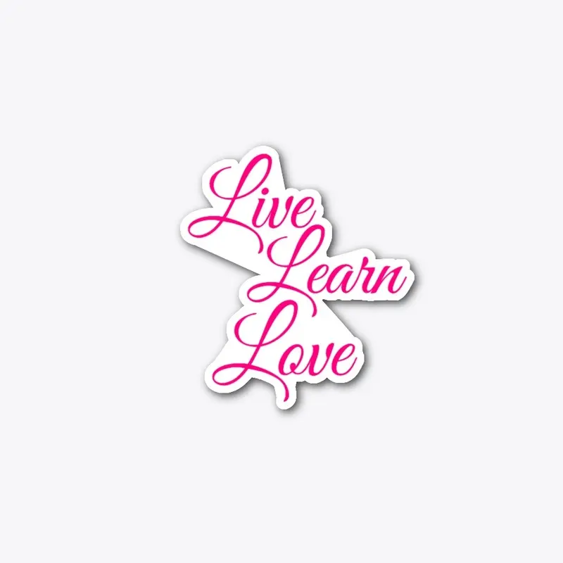 Pink Live Learn Love